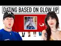 Blind Dating Girls Based On Their Glow Up