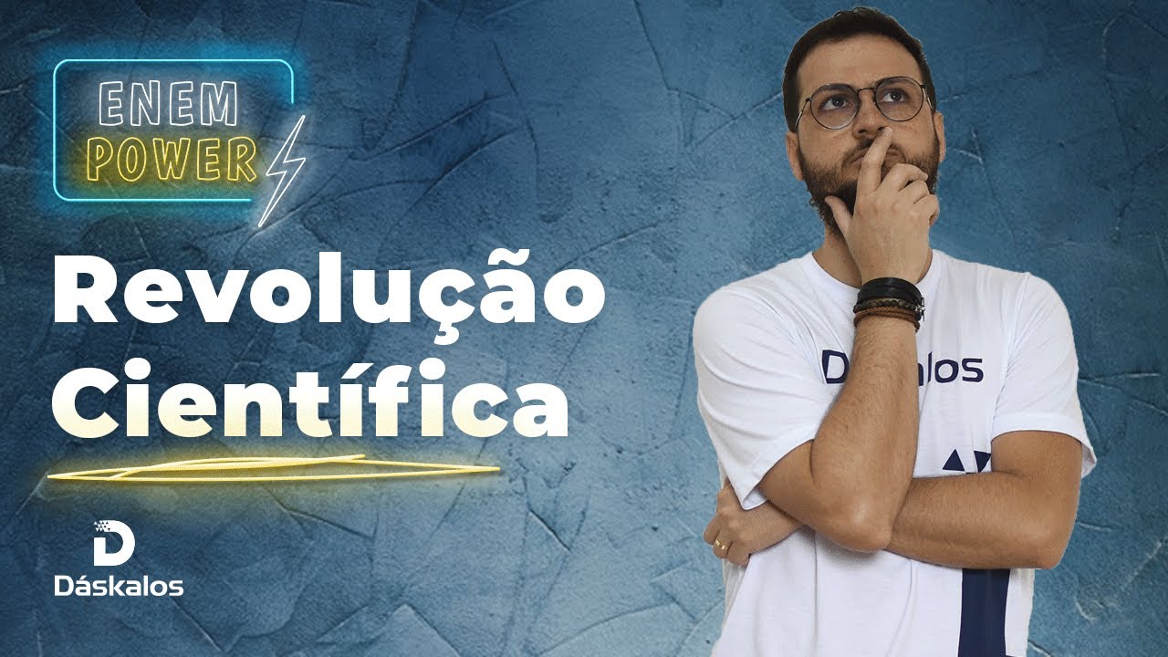REVOLUÇÃO CIENTÍFICA - FILOSOFIA | ENEM POWER