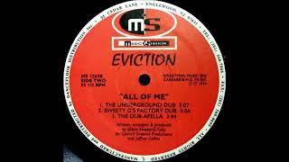 Eviction - All Of Me (Sweety G's Factory Dub)