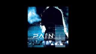 Pain - Dancing With The Dead (HQ album)