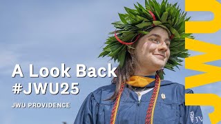 JWU Providence: Look Back #JWU25 – Our Wildcat Journey