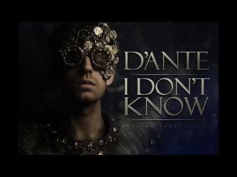 Dante - I don't know (Audio)