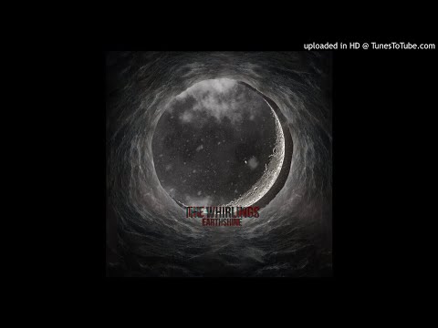 THE WHIRLINGS - Lost In Without