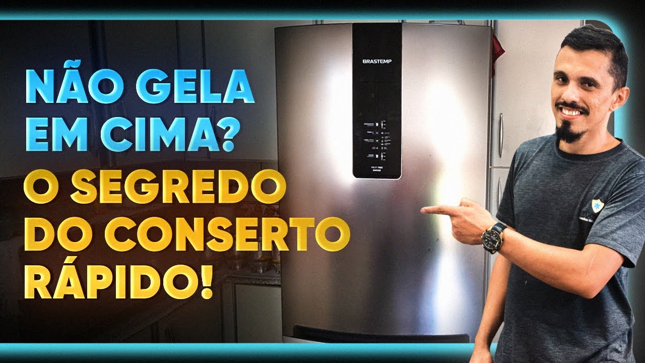 Geladeira brastemp inverse não gela em cima_ Resolva em 11 minutos