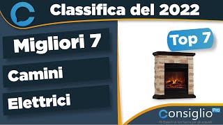 Migliori camini elettrici Top 7 del 2022