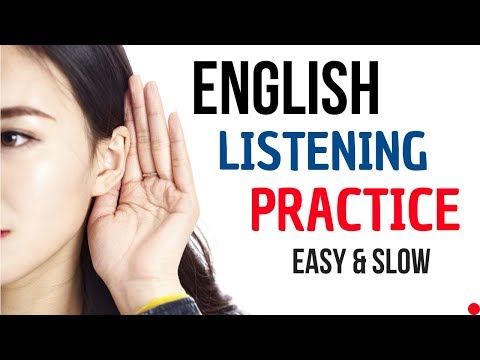 English Listening Practice || English Conversation || Slow and Easy English Lesson