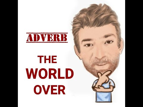 English Tutor Nick P Adverb Phrase (84) The World Over - Origin