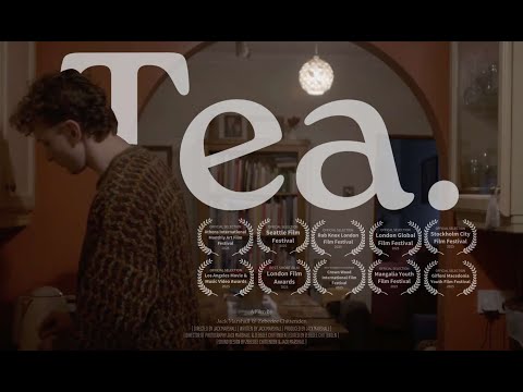 Tea. (Award Winning Short Film)