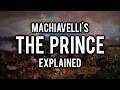 The Prince Machiavelli All Parts