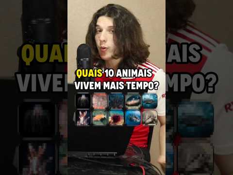 Top 10 Animais que VIVEM MAIS TEMPO