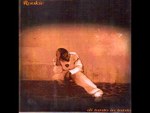 Rookie - 01 Di Tanto In Tanto (Demo 1999)