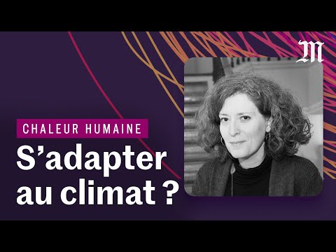 Comment s'adapter au changement climatique ? Avec Magali Reghezza | Podcast CHALEUR HUMAINE S.1 E.1