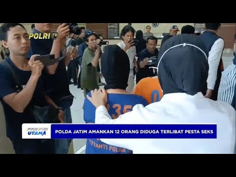 POLDA JATIM AMANKAN 12 ORANG DIDUGA TERLIBAT PESTA SEKS DI KOTA BATU