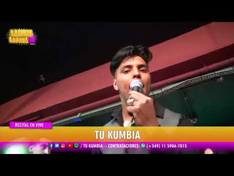 Tu Kumbia - La Nueva Casona Tv - Domingo 30 de Septiembre 2018
