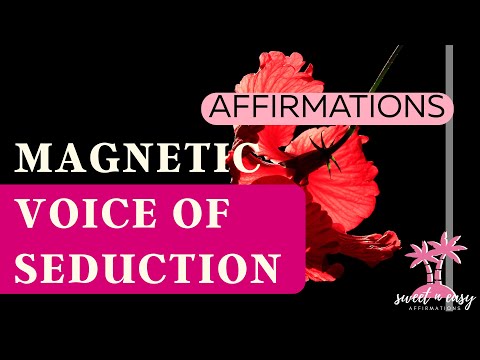 Affirmations for a Magnetic & Seductive Voice - Exude Charisma and Irresistibility With Your Voice