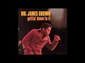 JAMES BROWN - WILLOW WEEP FOR ME (1969)