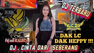 Download lagu DJ CINTA DARI SEBERANG ‼️ OT LC21 ENTERTAIMEN ‼️ VIRAL FDJ AUDI KALISTA ‼️ BERSAMA LC21 mp3