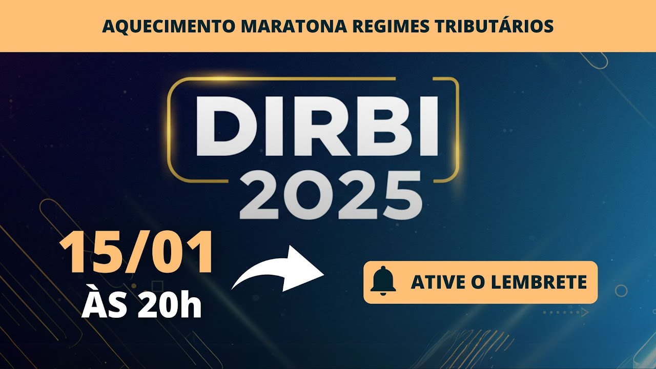 DIRBI na Prática: Atualizações para 2025