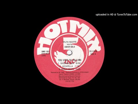 A3 - Ralphi Rosario Featuring Xavier Gold - You Used To Hold Me (Bonus Beats)