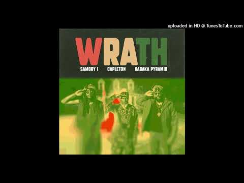 Samory I Ft. Capleton & Kabaka Pyramid - Wrath (August 2023)
