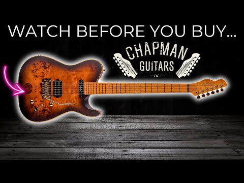 CHAPMAN GUITARS DIDN'T WORK FOR ME...(WHY I GAVE UP ON THE BRAND)