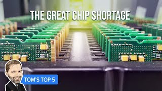Top 5 things to know about the chip shortage