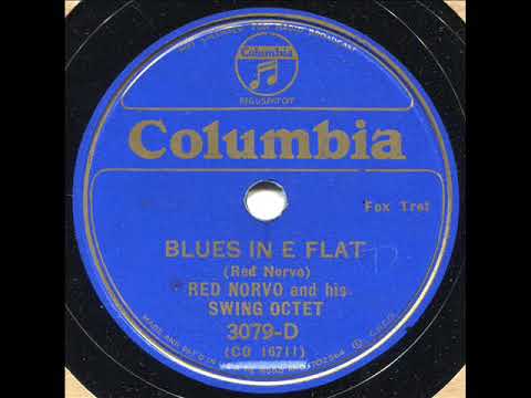 RED NORVO plays BLUES IN E FLAT on COLUMBIA 3079D in 1934