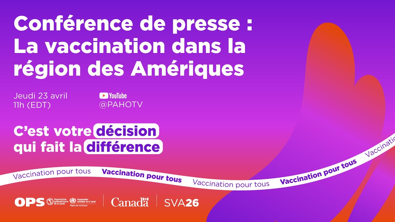 Conférence de presse: Vaccination dans les Amériques