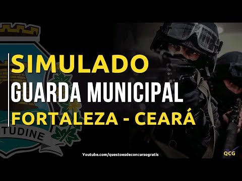 Simulado Guarda Municipal de Fortaleza Ceará - CE 2024