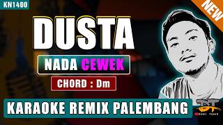 Download lagu DUSTA - ELVY SUKAESIH (NADA WANITA) - KARAOKE REMIX PALEMBANG mp3