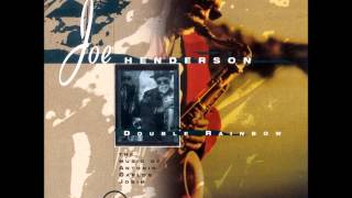 Joe Henderson - Chega De Saudade (No More Blues)