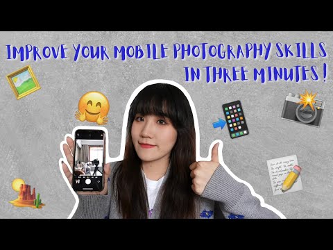 Improve your mobile photography skills in three minutes!