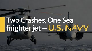 US Navy: MH-60R Seahawk & F/A-18F Super Hornet— go down within 30-mins over the South China Sea