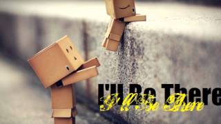 I'll Be There - August Rigo