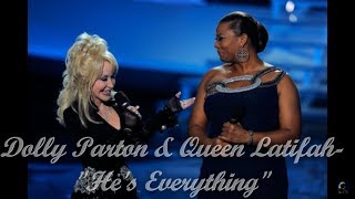 Dolly Parton &amp; Queen Latifah - &quot;He&#39;s Everything&quot;| Dolly0312