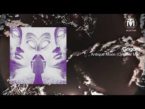 Grigorè - Antique Moon (Original Mix) [DIYNAMIC]
