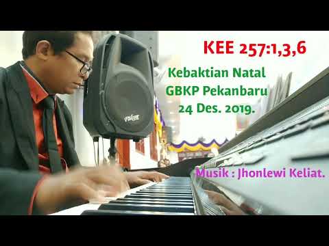 KEE 257 : 1,3,6 - Kebaktian Natal.