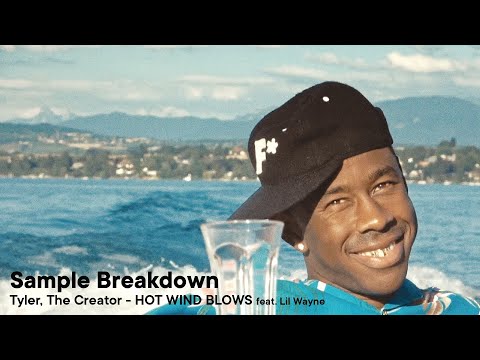 Sample Breakdown - HOT WIND BLOWS by Tyler, The Creator feat. Lil Wayne