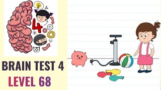 🧠 Brain Test 4 Level 68 | Tiki must find the biggest balloon | Walkthrough