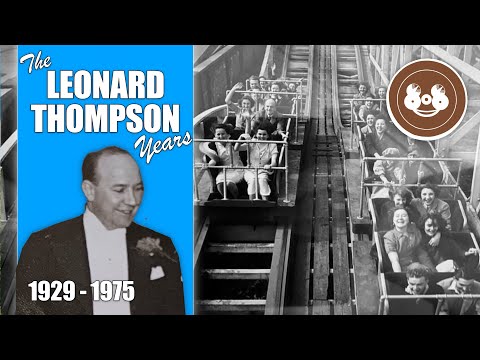 Blackpool Pleasure Beach History: Leonard Thompson 1929 - 1975