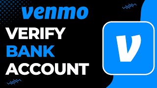 How to Verify Bank Account on Venmo | 2023