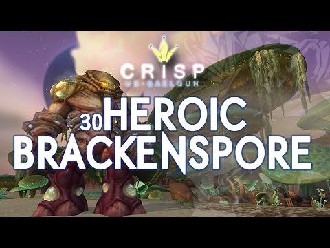 Crisp vs. Brackenspore - Heroic Highmaul
