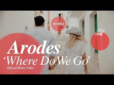 ARODES 'Where Do We Go' Redolent Official Music Video