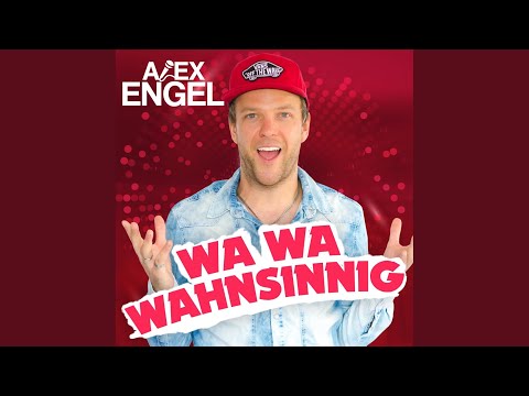 Wa Wa Wahnsinnig (Franz Rapid Extended Mix)