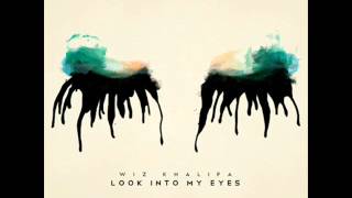 Wiz Khalifa - Look Into My Eyes (Instrumental)