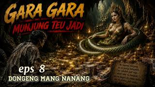 Download lagu GARA GARA MUNJUNG TEU JADI | dongeng MANG NANANG BARNANG eps 8 mp3 Download lagu GARA GARA MUNJUNG TEU JADI | dongeng MANG NANANG BARNANG eps 8 mp3
