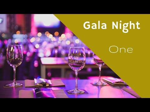 Gala Night - One