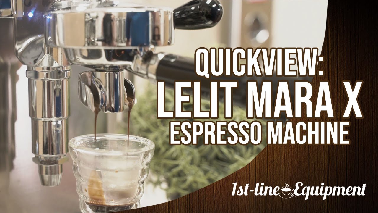 Quickview: Lelit Mara X Espresso Machine