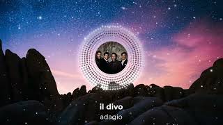 il Divo  - Adagio 432hz