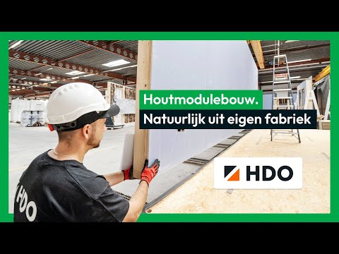 HDO Groep - Industriële houtbouw - Natuurlijk, uit eigen fabriek